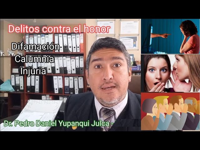 delito de injurias y calumnias codigo penal
