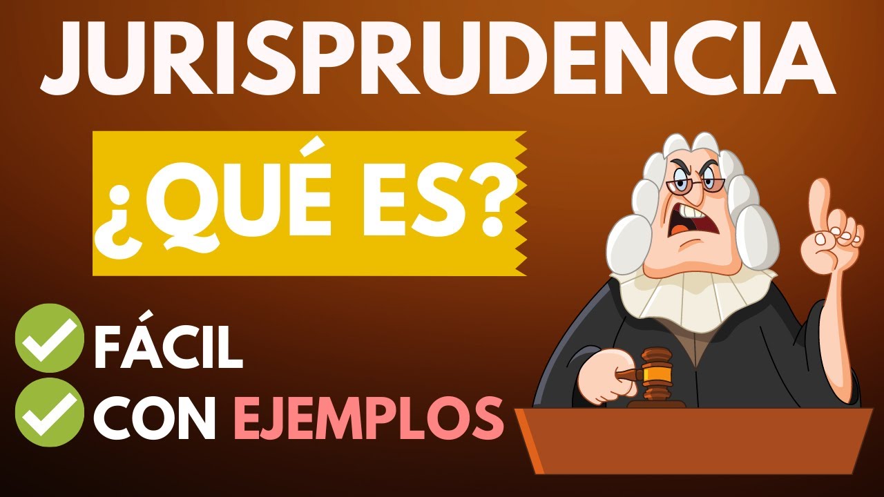 la jurisprudencia como fuente del derecho