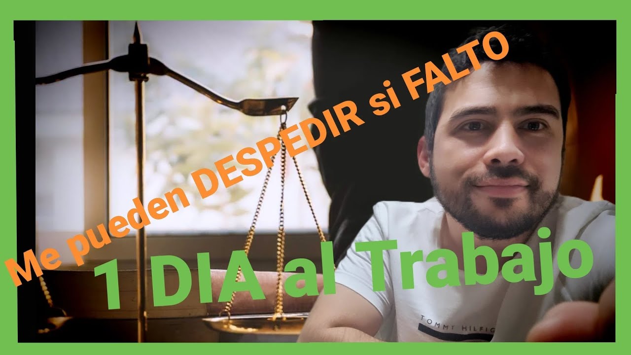 puedo faltar al trabajo sin justificar