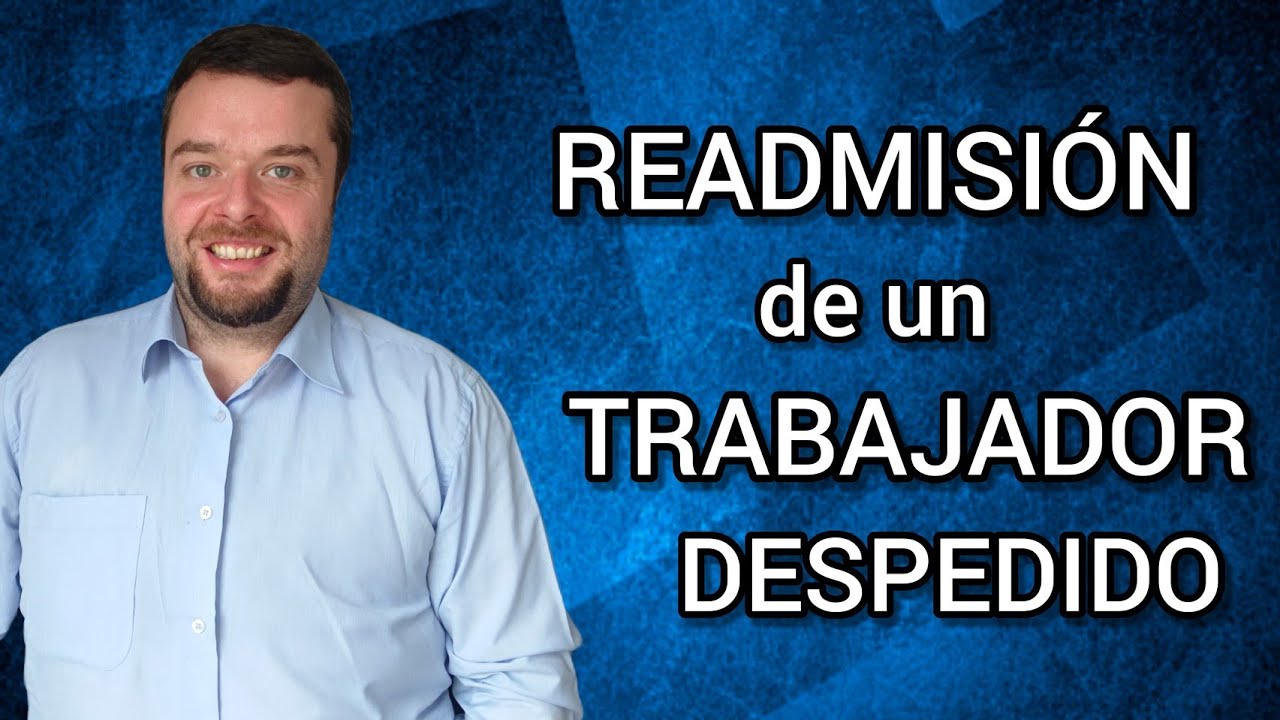 que pasa si me readmiten y no quiero volver