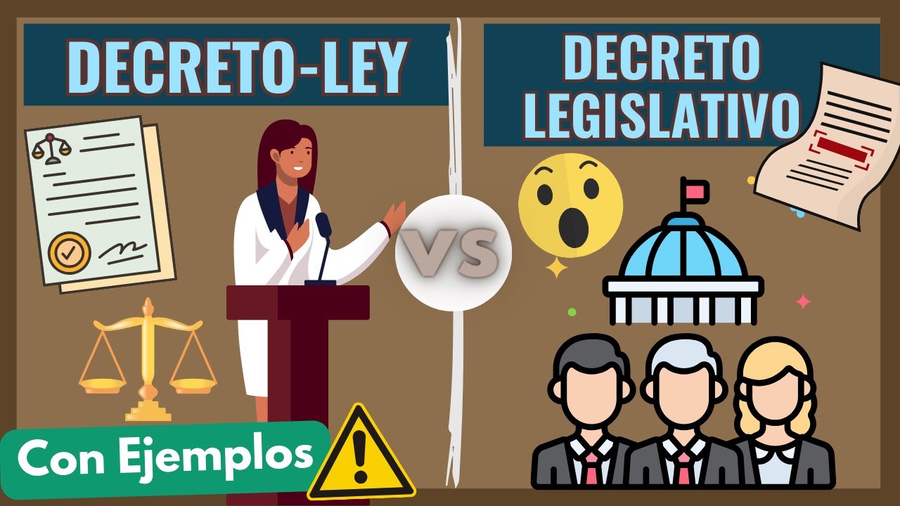 real decreto ley y real decreto legislativo