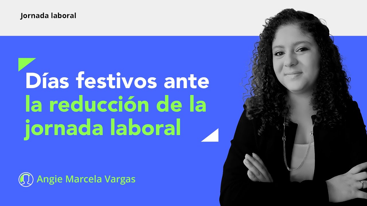 si tengo reducción de jornada tengo que trabajar los festivos