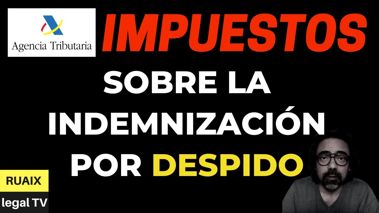 tributa la indemnización por despido objetivo