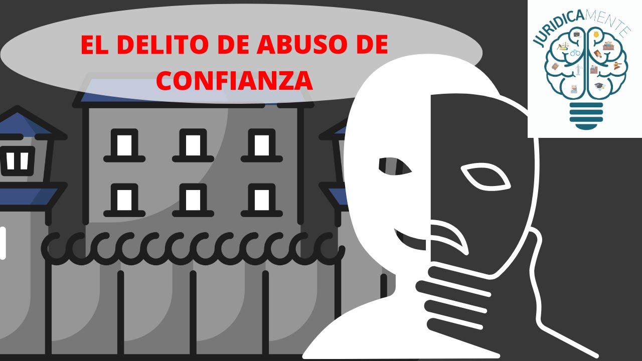 apropiación indebida y abuso de confianza