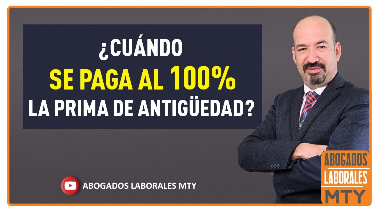 como se paga la antiguedad laboral