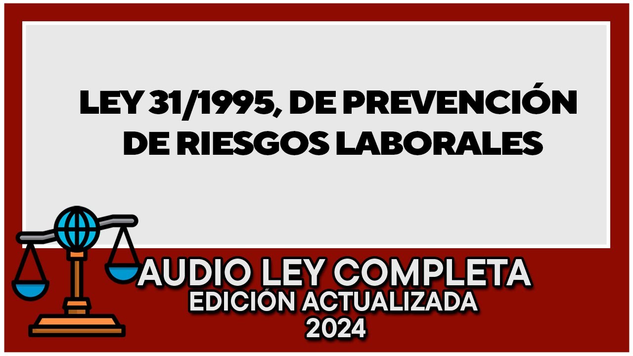 ley de prevencion de riesgos laborales resumen oposiciones