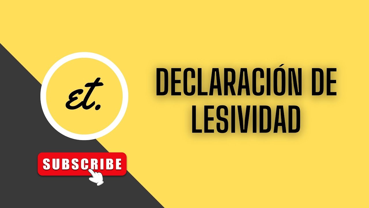 que es la declaracion de lesividad