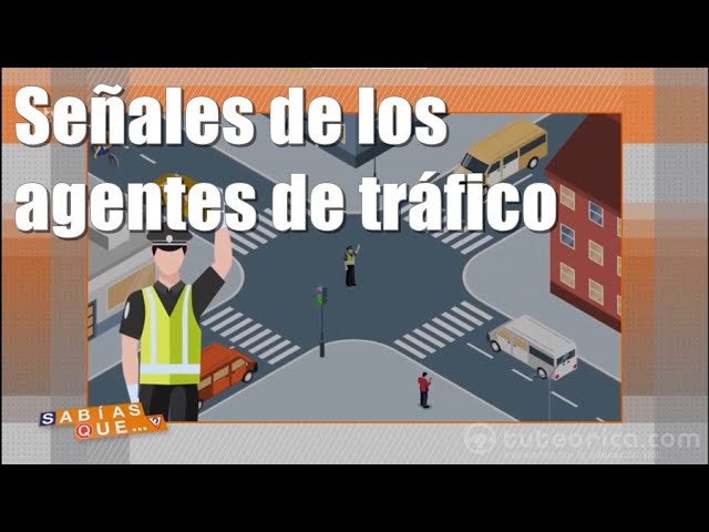 señales de agentes de tráfico y su significado